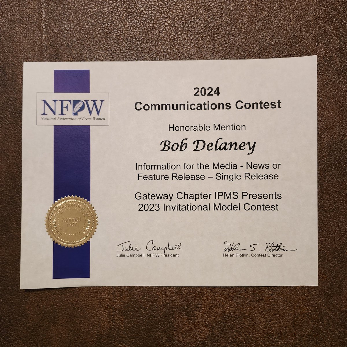 rsteved's tweet image. Tonight,  @NFPW presented me with an Honorable Mention for my press release announcing last year&apos;s @IPMSGateway Invitational.  This was at the conclusion of the NFPW Conference in St. Louis. #gatewaytosuccess #nfpw #IPMSGateway #publicrelations