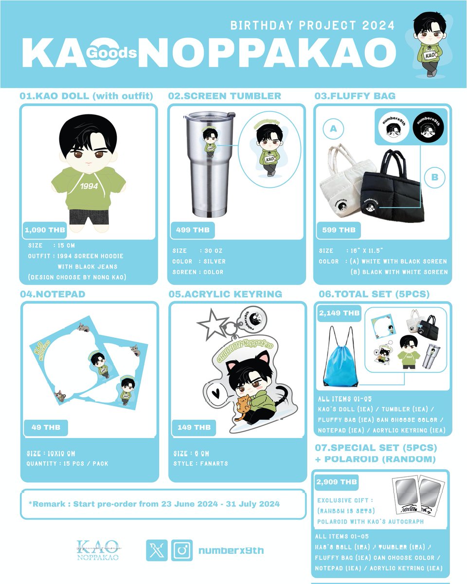 KaoNoppakaoTH's tweet photo. KAO NOPPAKAO 
#number_9th 
#งุ้งงิ้งๆของนพเก้า 
#30YKaoGoodsBirthday 

🩵🎂Official Goods for KAO Birthday Project 2024

🎁ทางทีม Kao Noppakao Official Thailand เปิดรับ Pre-order Official Goods เนื่องในวันเกิดน้องเก้าครบ 30 ปี 

🔹รายได้หลังหักค่าใช้จ่าย (กำไรจากการขายสินค้า ) จะนำไปใช้ในการจัดโปรเจควันเกิดน้องเก้า และจัดสรรเป็นทุนในการสนับสนุนกิจกรรมต่างๆที่เกี่ยวข้องกับน้องเก้าต่อไป

⏰ระยะเวลา Pre-order : วันนี้ - 31 ก.ค. 2567 (21.00 น.)
👉🏼https://t.co/7pvuXk96I6

💌‼️ค่าจัดส่ง จะคิดราคาตามขนาดและน้ำหนักของพัสดุ โดยจะแจ้งค่าจัดส่งให้ทราบอีกครั้งค่ะ