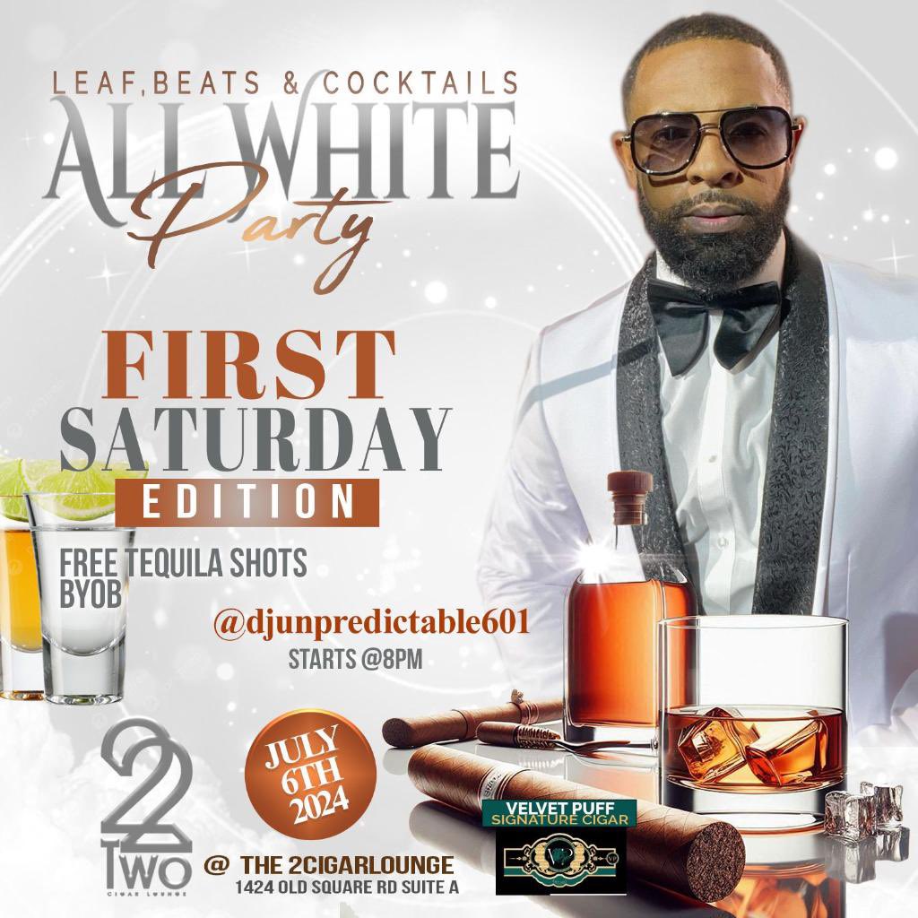 DJUnpredictable's tweet photo. J U L Y  6 T H‼️

Get dressed in your ALL WHITE and come #PSSITA with DJ UNPREDICTABLE 601 &amp; Friends. 

#EveryFirstSaturday https://t.co/a8HpkqOpni