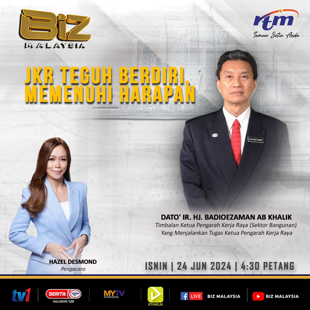 YBhg. Dato' Ir. Hj. Badioezaman bin Ab Khalik, Timbalan Ketua Pengarah Kerja Raya (Sektor Bangunan) Yang Menjalankan Tugas Ketua Pengarah Kerja Raya akan bersiaran langsung eksklusif di BIZ Malaysia, TV1 dlm  sesi temu bual bertajuk "JKR Teguh Berdiri Memenuhi Harapan".