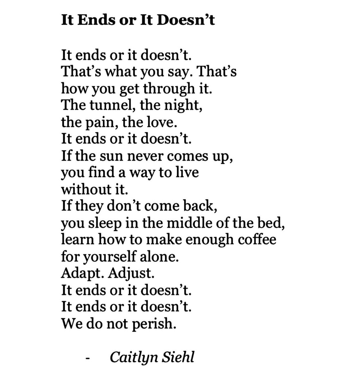 Lovandfear's tweet photo. It ends or it doesn't https://t.co/nEXogj8hxy