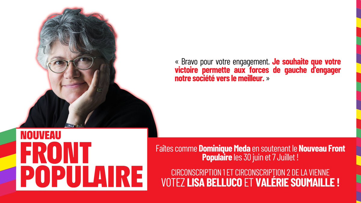 Dominique Meda apporte son soutien à la candidature de Valérie Soumaille dans la 2eme circonscription de la Vienne pour le #nouveaufrontpopulaire :