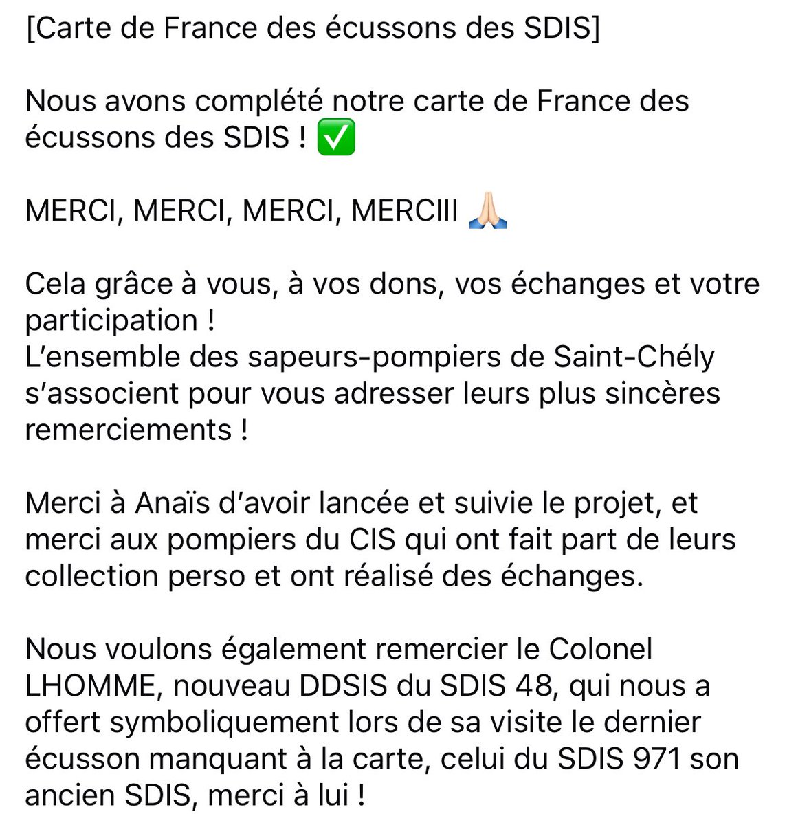 [Carte de France des écussons des SDIS]

Nous avons complété notre carte de France des écussons des SDIS ! ✅

MERCI, MERCI, MERCI, MERCIII 🙏🏻

#sdis #sdisdefrance #ecussons 
#sapeurpompier #pompier #spv #sapeurpompier #sdis48 #udsp48 #lozere #saintchely #saintchelydapcher