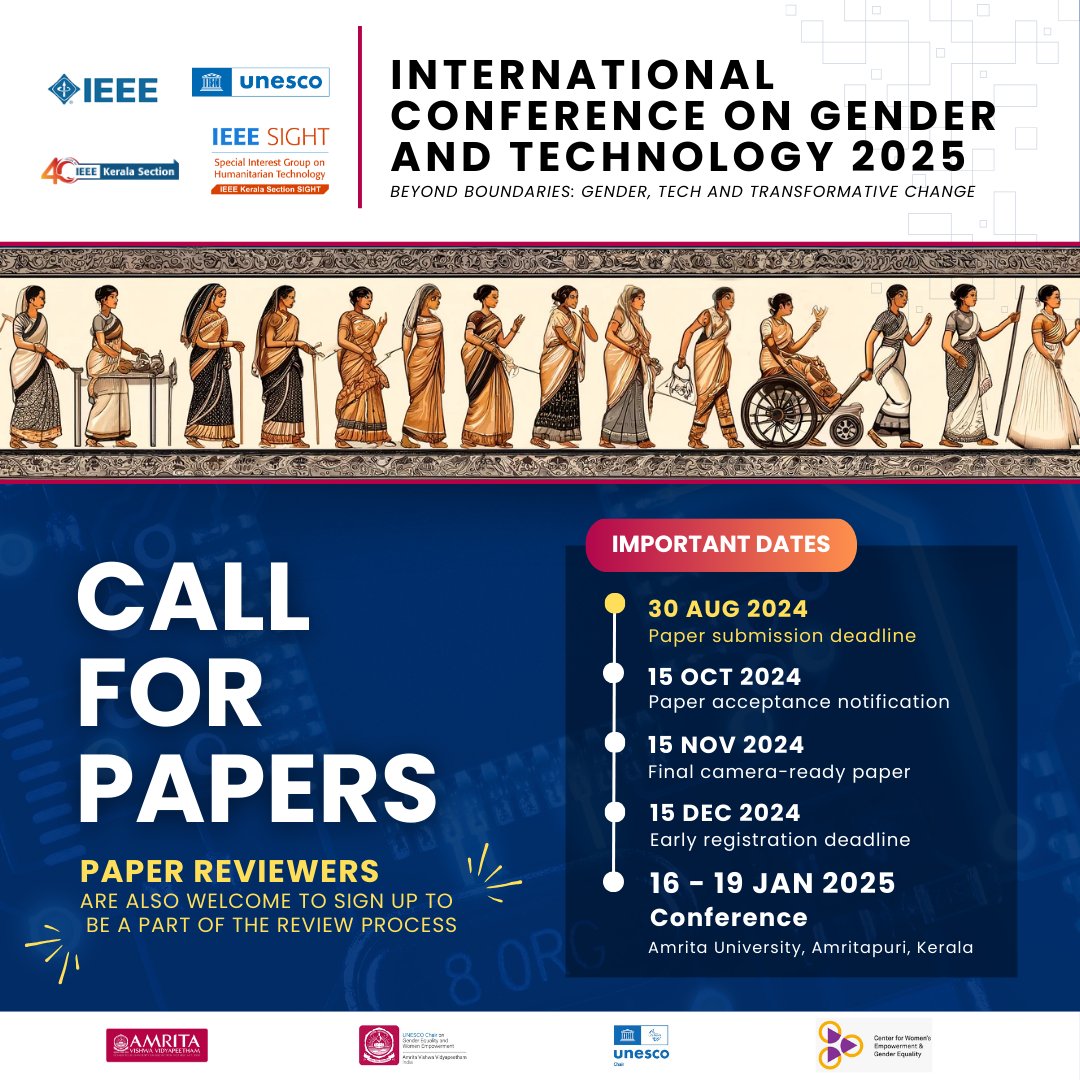 Calling for paper submissions in the fields of #Gender &amp; #Technology! The  International #Conference on Gender and Technology 2025, a flagship event on Jan 16th - 19th, 2025, in collaboration with <a href="/UNESCO/">UNESCO 🏛️ #Education #Sciences #Culture 🇺🇳</a> and <a href="/IEEEorg/">IEEE</a>. 

Info: amrita.link/icgt

#Amrita #AmritaUniversity