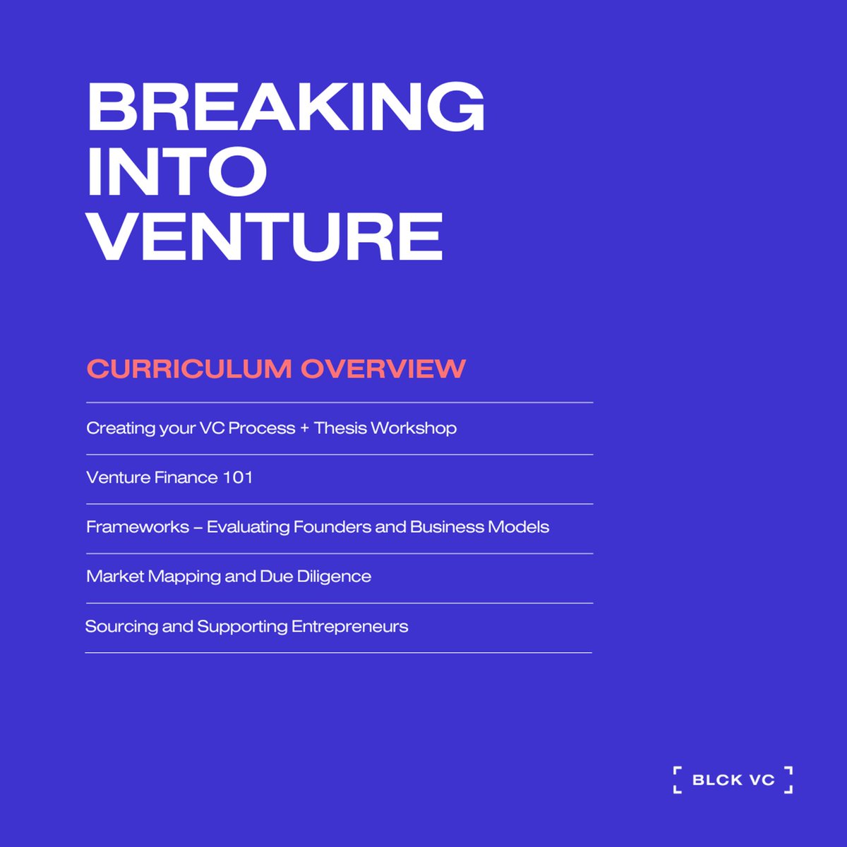 1 WEEK REMAINING TO SUBMIT YOUR APPLICATION FOR BREAKING INTO VENTURE COHORT 8! 📣 → blckvc.org/breaking-into-…

Apply today and learn from seasoned investors and industry experts who will provide nuanced guidance and insights.