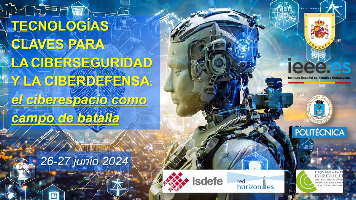 ieee_es's tweet photo. 📢 CURSO organizado a través de la Cátedra Ingeniero General D. Antonio Remón Zarco del Valle mediante el convenio @La_UPM @CESEDEN_OFICIAL @ieee_es 

😉 Acompáñanos de forma presencial u on-line.

⬇️ Información e inscripciones:
https://t.co/781bvdOJy2 https://t.co/eBcVDGh6rG