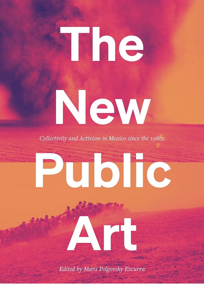 Join us for the launch of "The New Public Art: Collectivity and Activism in Mexico since the 1980s" ed. by Mara Polgovsky. Panel with Claire Lindsay, David Wood, Carlos Fonseca, &amp; the editor. 📅 4 July, 18:00.📍Birkbeck, 43 Gordon Square. Book here: www7.bbk.ac.uk/cilavs/2024/06…