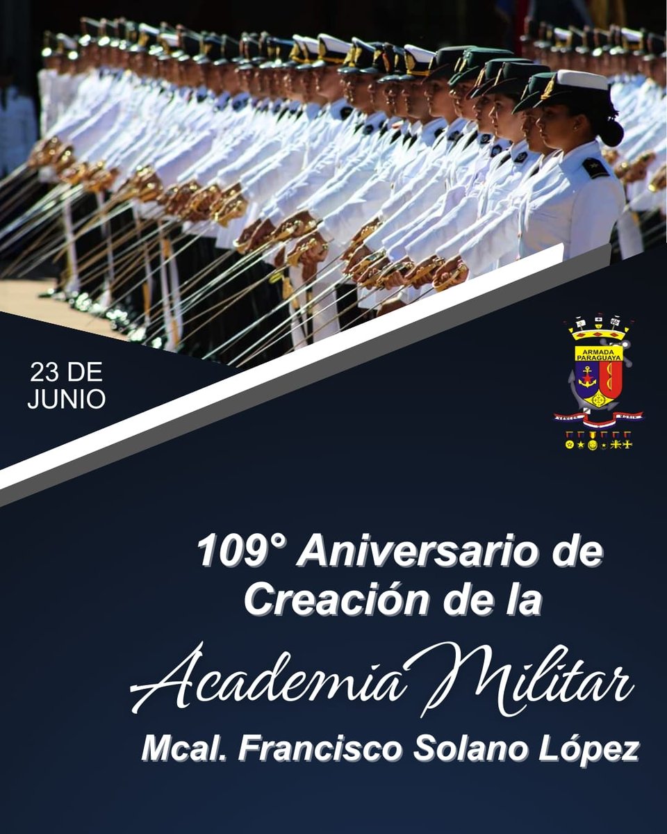 🇵🇾📚109° Aniversario de Creación de la Academia Militar Mcal. Francisco  Solano López (ACADEMIL).