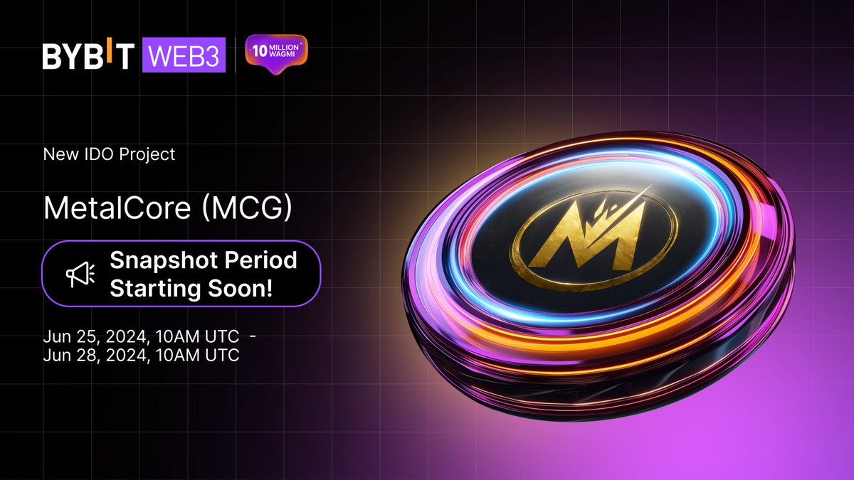 Alpha_Bybit's tweet photo. 🔥 IDO Subscription Closing Soon! @playmetalcore ($MCG)

✅ Bybit Wallet: 400USDC (Ethereum Chain)

📆 Subscription: June 21, 10AM UTC - June 25, 2024, 10AM UTC

📷 Snapshot: June 25, 10AM UTC - June 28, 2024, 10AM UTC

📢 MCG/USDT Bybit Listing on June 28, 2024, 10AM UTC

👉 https://t.co/leAoLyTUpi