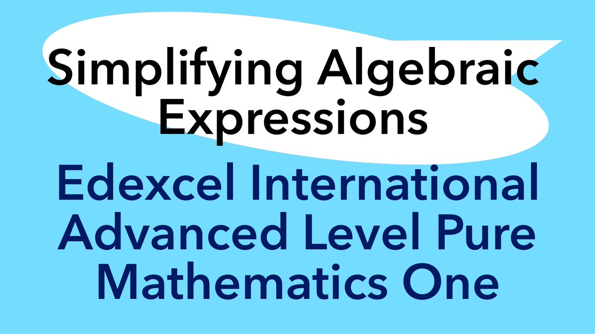 Edexcel24's tweet photo. Simplify algebraic expressions
(Complete lesson now available in my YouTube channel)
#edexcel #Mathematics #math #maths #easylearning #easymath #easymaths #easy #learning #learn #IAL #simplify #edexcelmaths #edexcelmath #edexcelmathematics #mathslecture #mathslectures https://t.co/M11RykUa1Z