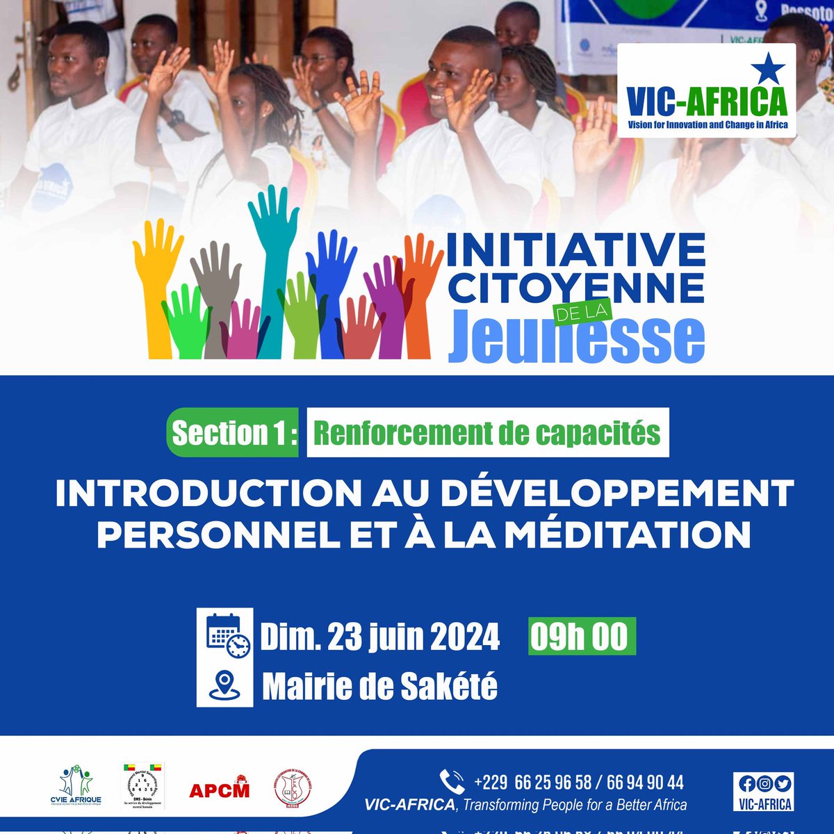 𝗜𝗻𝗶𝘁𝗶𝗮𝘁𝗶𝘃𝗲 𝗖𝗶𝘁𝗼𝘆𝗲𝗻𝗻𝗲 𝗱𝗲 𝗹𝗮 𝗝𝗲𝘂𝗻𝗲𝘀𝘀𝗲 - 𝗦𝗮𝗸𝗲́𝘁𝗲́ 𝟮𝟬𝟮𝟰 

📚 𝗦𝗲𝘀𝘀𝗶𝗼𝗻 𝟭 : Renforcement de capacités

📍𝗙𝗼𝗿𝗺𝗮𝘁𝗶𝗼𝗻 𝟭: Introduction au Développement Personnel et à la Méditation.

#ICJ #ICJVICAfrica #CitoyenAutrement