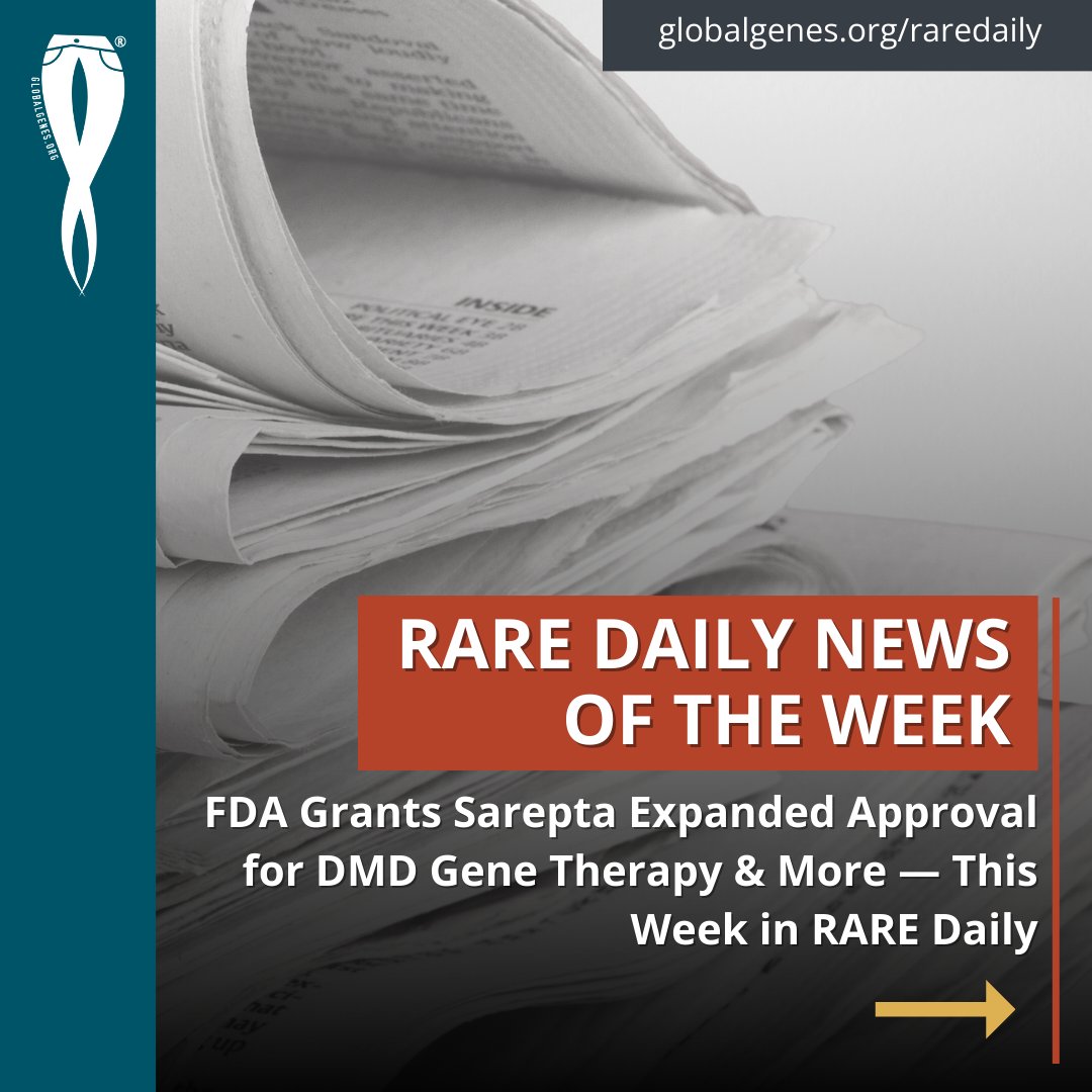 GlobalGenes's tweet photo. FDA Grants Sarepta Expanded Approval for DMD Gene Therapy & More is now available to read about for This Week in RARE Daily 📰
🔎 Check out the full summary HERE: https://t.co/e1Erqig6tj
#RareDaily #RareNews #WeekInRareDaily #CareAboutRare #RareDiseaseAwareness #GlobalGenes https://t.co/Kzs8YQqvAI
