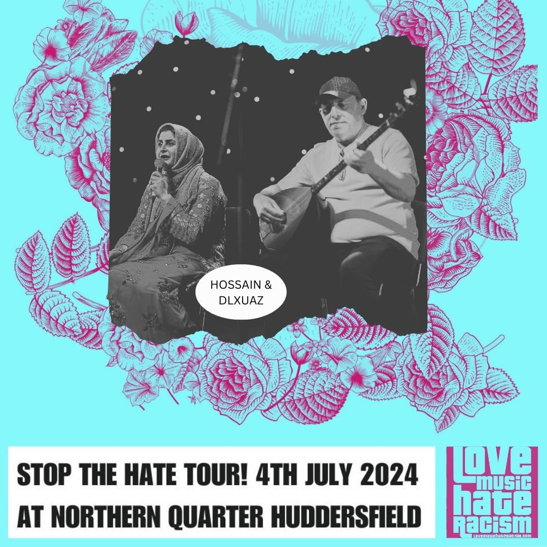 Very happy to announce artist Hossain &amp; Dlxuaz for Northern Quarter, Huddersfield Thurs 4th July. "keep hate out of the election" Some great acts lining up for ya facebook.com/events/8324460…

In collab with <a href="/IASK_KIRKLEES/">Immigration and Asylum Support Kirklees (IASK)</a>