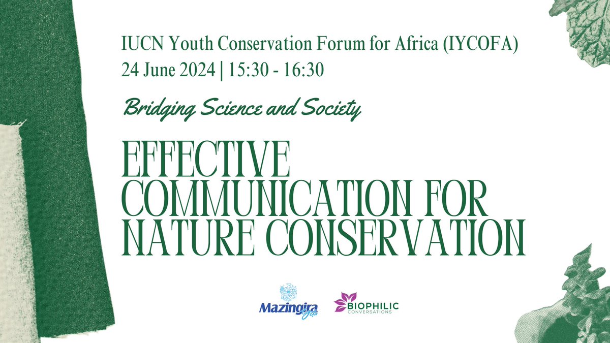 📢 Join us &amp; <a href="/MazingiraM/">Mazingira Yetu Magazine</a> at the IUCN IUCN Youth Conservation Forum for Africa (IYCOFA)!

📅 24 June 2024
🕒 15:30 - 16:30
📍 Ole Sereni Hotel, Nairobi, Kenya
📢Science Communication and its Revelation in Policy Making and Advocacy in Nature Conservation

#IYCOFA2024