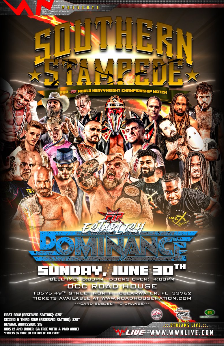 Are you ready for the Southern Stampede Match!?

WWN &amp; Full Impact Pro Wrestling present
Establish Dominance 2024
Sunday, June 30th
Bell Time: 5:00 PM EDT

OCC Road House
10575 49th Street North
Clearwater, FL 33762

Tickets, Info &amp; Live Stream: wwnlive.com/event/full-imp…