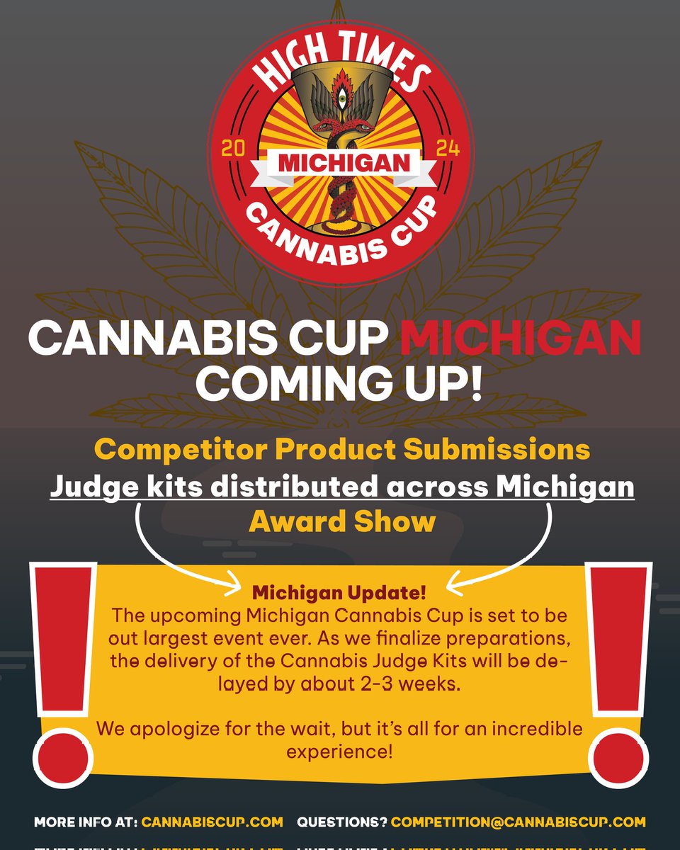 HIGH_TIMES_Mag's tweet image. Michigan cup update 🏆 The upcoming High Times #CannabisCup #Michigan is set to be our largest event ever. As we finalize preparations, the delivery of the Judge Kits will be delayed by about 2-3 weeks. We apologize for the wait, but it&apos;s all for an incredible experience!…