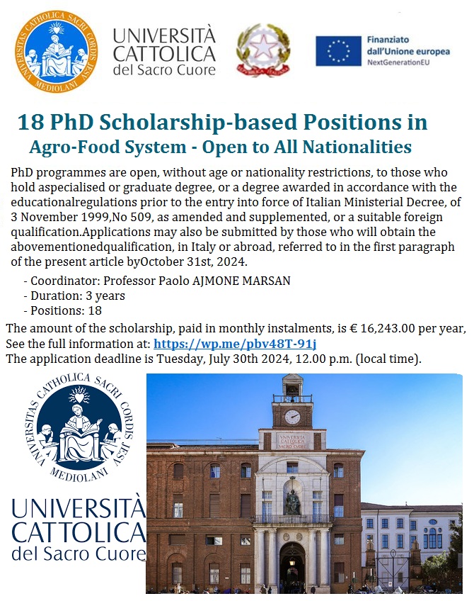 agristok's tweet photo. 📌 18 PhD Scholarship-based Positions in Agro-Food System at Università Cattolica del Sacro Cuore in Italy 🇮🇹... Please share and spread the word! For details visit: https://t.co/hpb1KpuCig