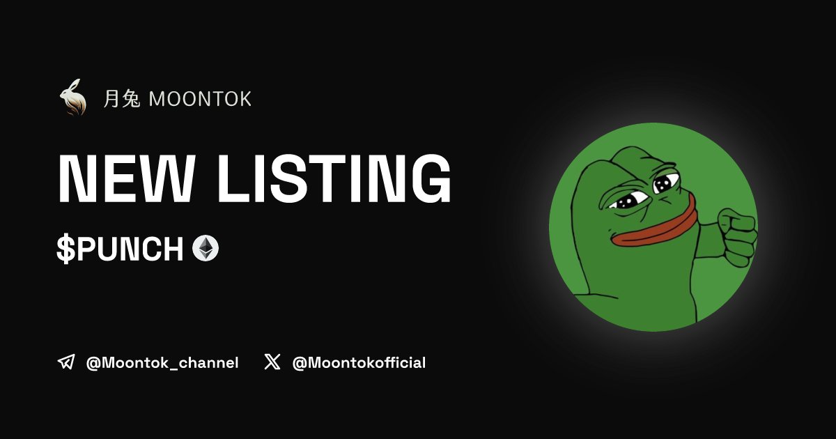 ⚡ 月兔雷霆 - Moontok Xpress PepePunch ($PUNCH) https://t.co/wbJjPvc5HY ...