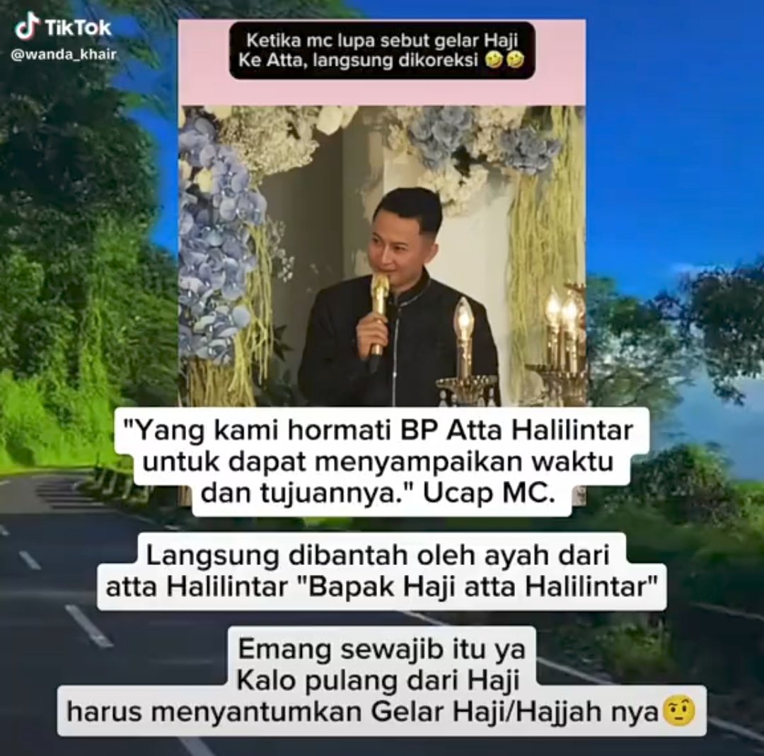 broreyyyy's tweet image. Lagi rame nih di tikt*k..

MC lupa sebut gelar Haji ke Atta, auto langsung di koreksi sama bapaknya🤭😂

Gimana menurut pendapat kalian???