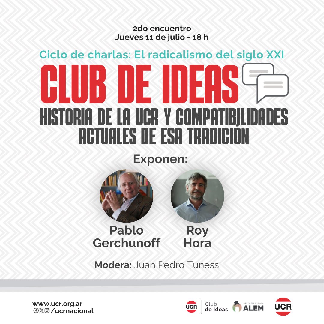 EL RADICALISMO DEL SIGLO XXI 🇵🇱

Te invitamos al próximo encuentro de nuestro #ClubDeIdeas para conversar junto a <a href="/pgerchunoff/">Pablo Gerchunoff</a> y <a href="/RoyHora/">Roy Hora</a>.

Podés asistir de forma presencial o virtual inscribiéndote en este link 🔗 ucr.org.ar/noticias/ver/n…