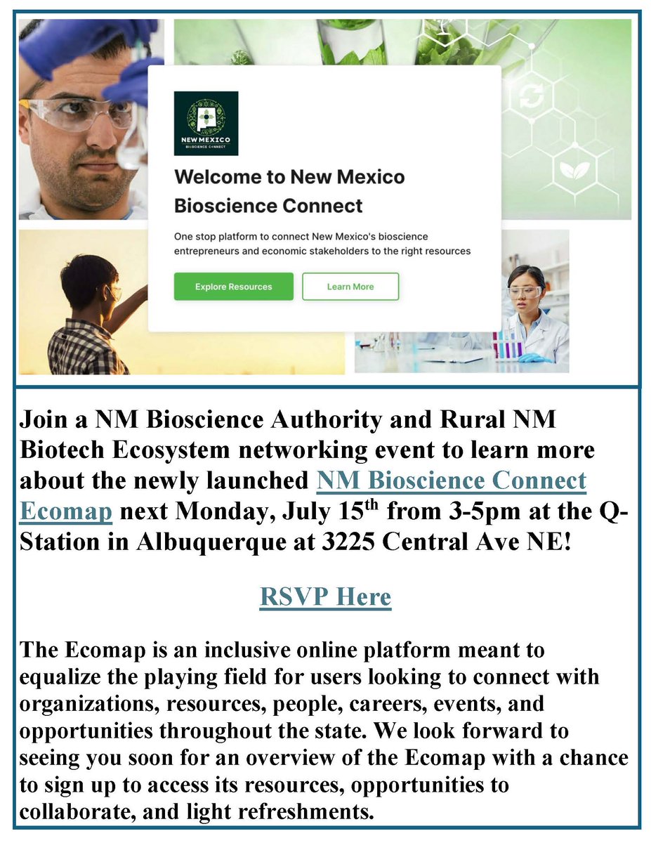 Join us for a networking event next Monday, July  15th from 3-5pm to learn more about the recently launched NM Bioscience  Connect Ecomap, get to know your bioscience peers, and enjoy light  refreshments at the Q-Station in Albuquerque. RSVP here, forms.gle/ZJKDXGbUAEGKur…
