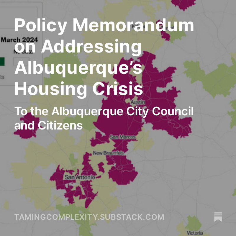 outerspace_mike's tweet photo. A policy memorandum to @ABQCityCouncil from #tamingcomplexity about the city's housing shortage. https://t.co/brNJDACYIk