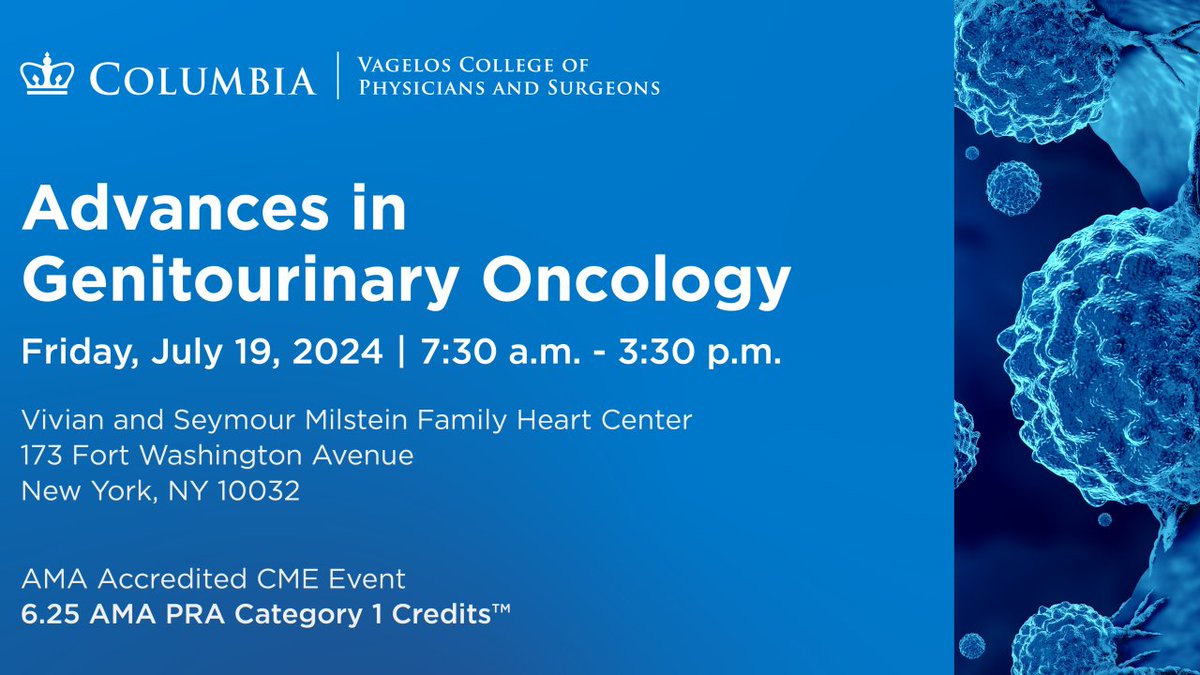 Join us on July 19th for a CME event focused on genitourinary cancers. The full day includes didactic sessions and panel discussions covering the latest in cancer diagnosis, treatment advances, and team-based patient management approaches.

Register here: columbiamed.link/3VU6OkD