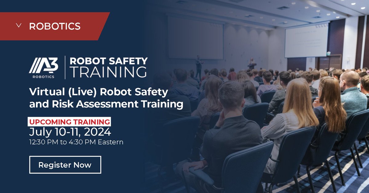 A3Mexico1's tweet image. 🚨 Reminder: Our live virtual Robot Safety and Risk Assessment Training session is coming up this Wednesday and Thursday (July 10 &amp;amp; 11)!

➡️ Get the details and register for this 💡or a later session at hubs.la/Q02FFgxj0

#RobotSafety #RobotSafetyStandard