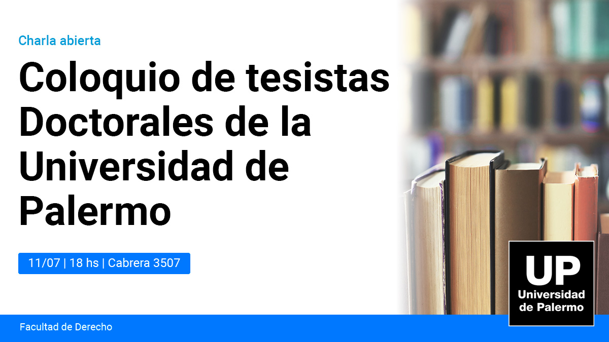 Facultad de Derecho UP (@upderecho) on Twitter photo Coloquio de tesistas Doctorales de la UP
11/07, 18hs.
Disertarán los doctorandos UP: Juan Manuel Garay, Pablo Guzmán Feijoo, <a href="/dpirozzo/">J. Daniel Pirozzo</a> y Luis Ángel Toala Moncayo.
Comenta: <a href="/Chirimbote/">Leonardo Filippini</a> Director del Programa de Posgrado en #DerechoPenal UP.
bit.ly/coloquio-tesis… Coloquio de tesistas Doctorales de la UP
11/07, 18hs.
Disertarán los doctorandos UP: Juan Manuel Garay, Pablo Guzmán Feijoo, <a href="/dpirozzo/">J. Daniel Pirozzo</a> y Luis Ángel Toala Moncayo.
Comenta: <a href="/Chirimbote/">Leonardo Filippini</a> Director del Programa de Posgrado en #DerechoPenal UP.
bit.ly/coloquio-tesis…