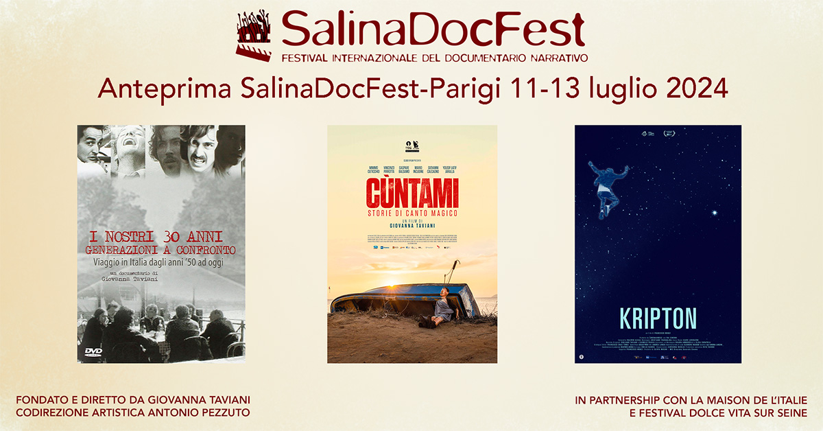 Anteprima SalinaDocFest-Parigi dal 11 al 13 luglio 2024

In partnership con La Maison de l’Italie e Festival Dolce Vita sur Seine. Uno sguardo sul documentario italiano dall’isola di Sicilia alle rive della Senna passando attraverso Roma.

#SalinaDocFest