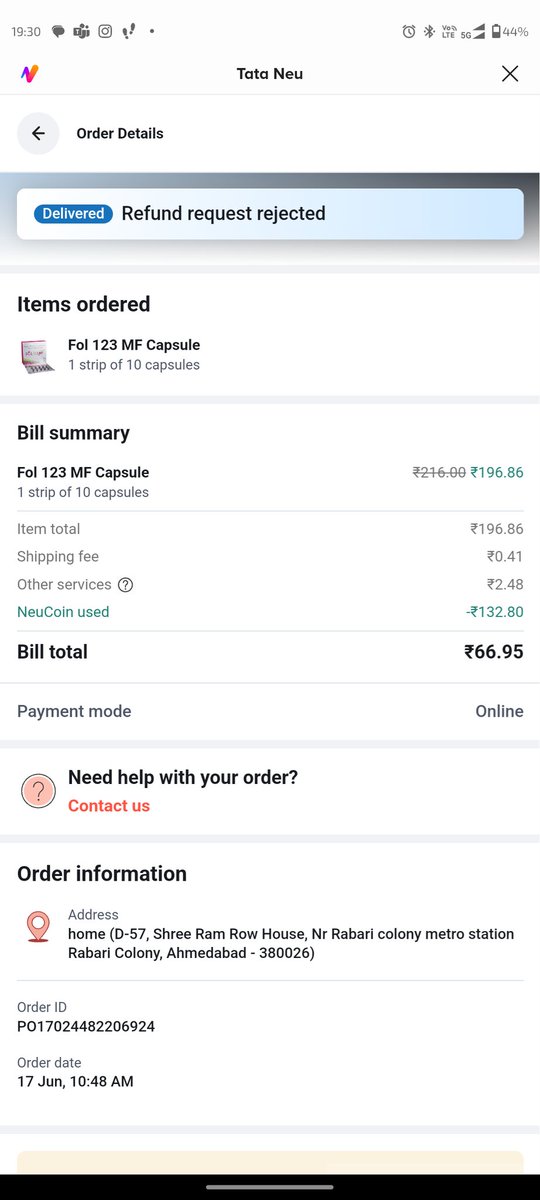 hanilacharya's tweet photo. @tata_neu @1mgOfficial
1. Wrong medicine delivered - Major and critical lapse
2. Return order picked but refund not initiated since 3 weeks - Another Lapse
3. Non existent and non responsive customer support - Another major lapse.
Multiple lapses.
Long way to being a super app🙄 https://t.co/FjSj8xHO17