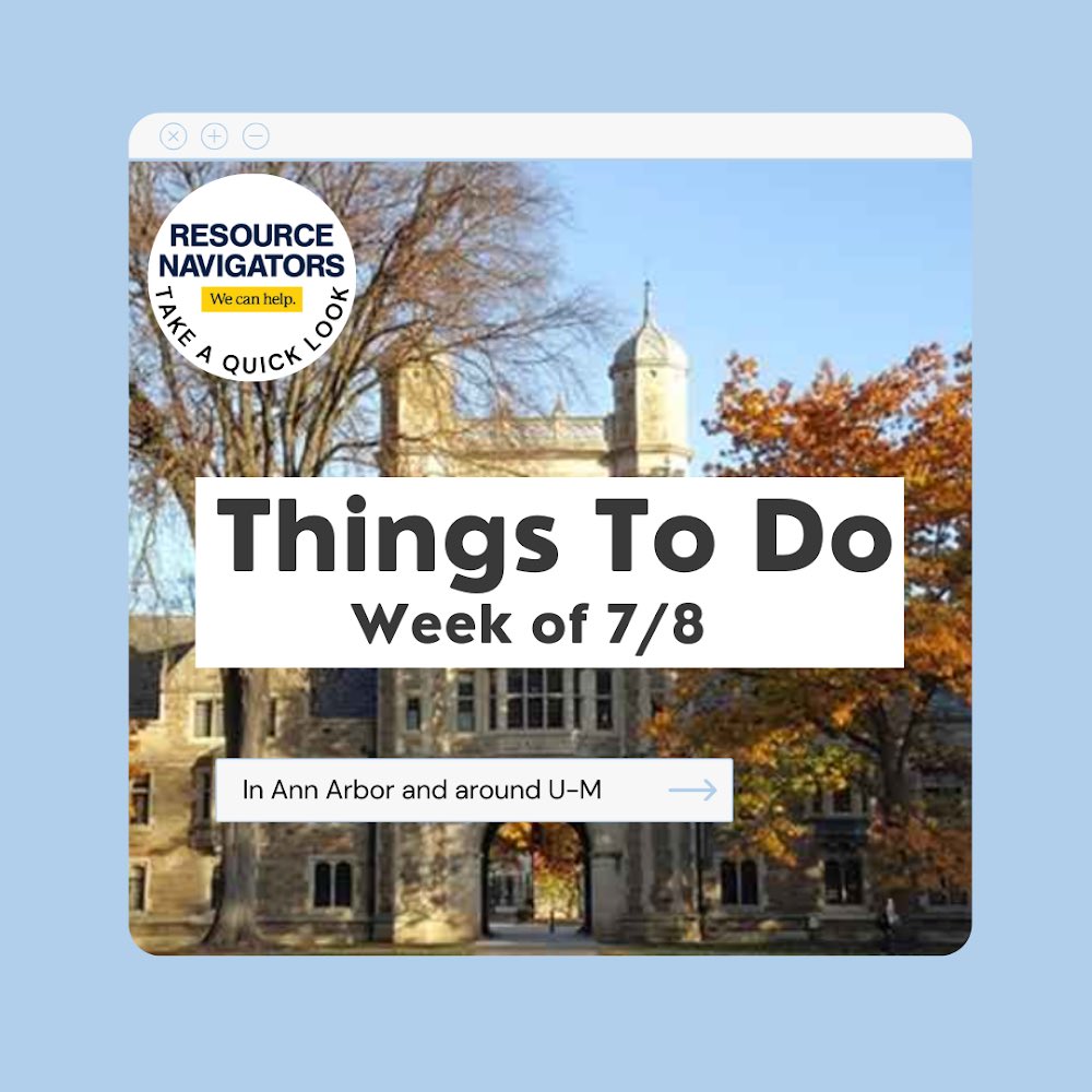 umichcampusinfo's tweet photo. With a quiet campus (the calm before Art Fair), #ResNavs are recommending community activities this week! (Event details in Bio / AA Observer.) #umichsummer https://t.co/c88HbfQACV