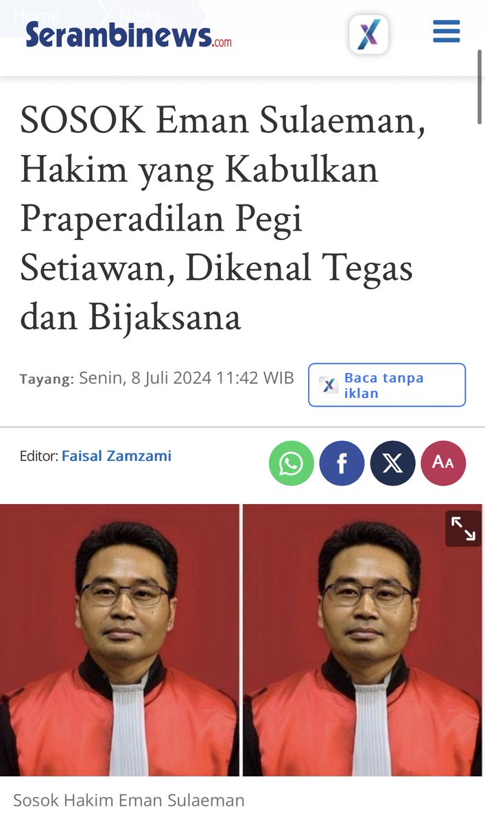 Sosok hakim eman sulaeman yg kabulkan praperadilan pegi setiawan. Saya rakyat biasa pak cuma mengucapkan terimakasih.

Karena bapak saya tetap percaya keadilan ada di negeri ini walaupun hanya setitik tapi berkat bapak rasa percaya terbangun kembali.

Semoga doa saya bapak bisa