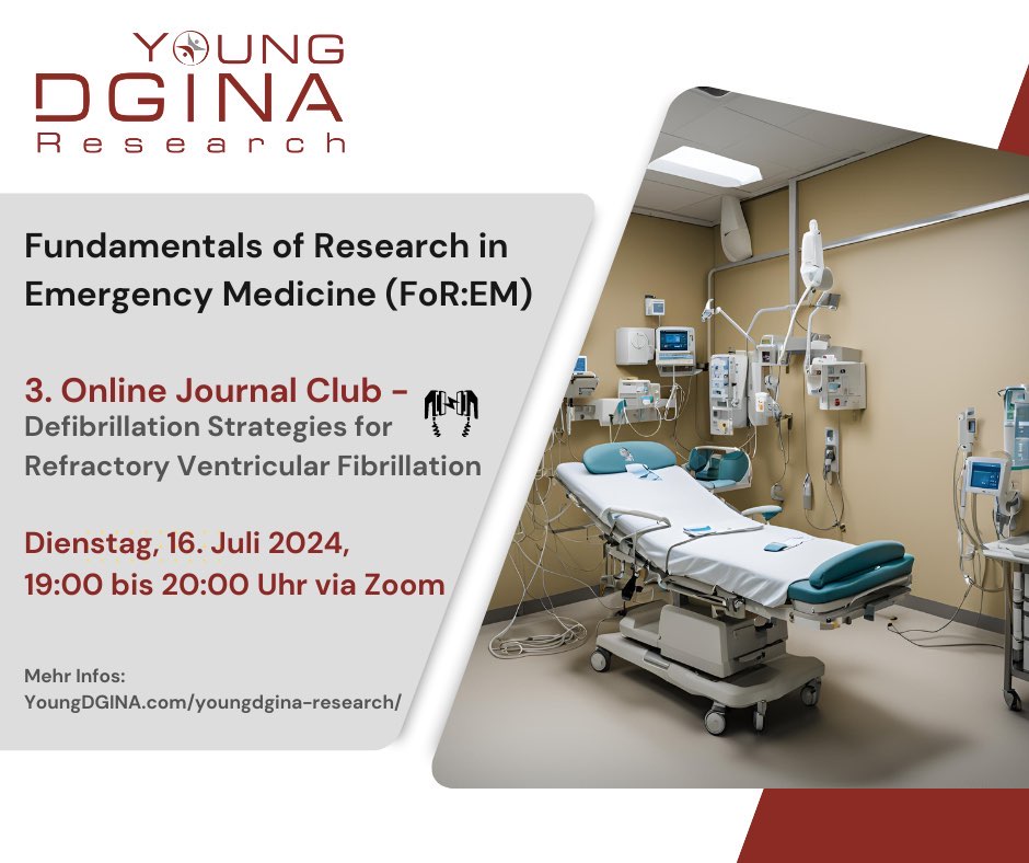 📚🩺 Fundamentals of Research in Emergency Medicine (FoR:EM) 🩺📚

🔍 3. Online Journal Club 🔍
🚑 Defibrillation Strategies for Refractory Ventricular Fibrillation
📅 Dienstag, 16. Juli 2024
⏰ 19:00 bis 20:00 Uhr
📍 Zoom
🔗 YoungDGINA.com/youngdgina-res…