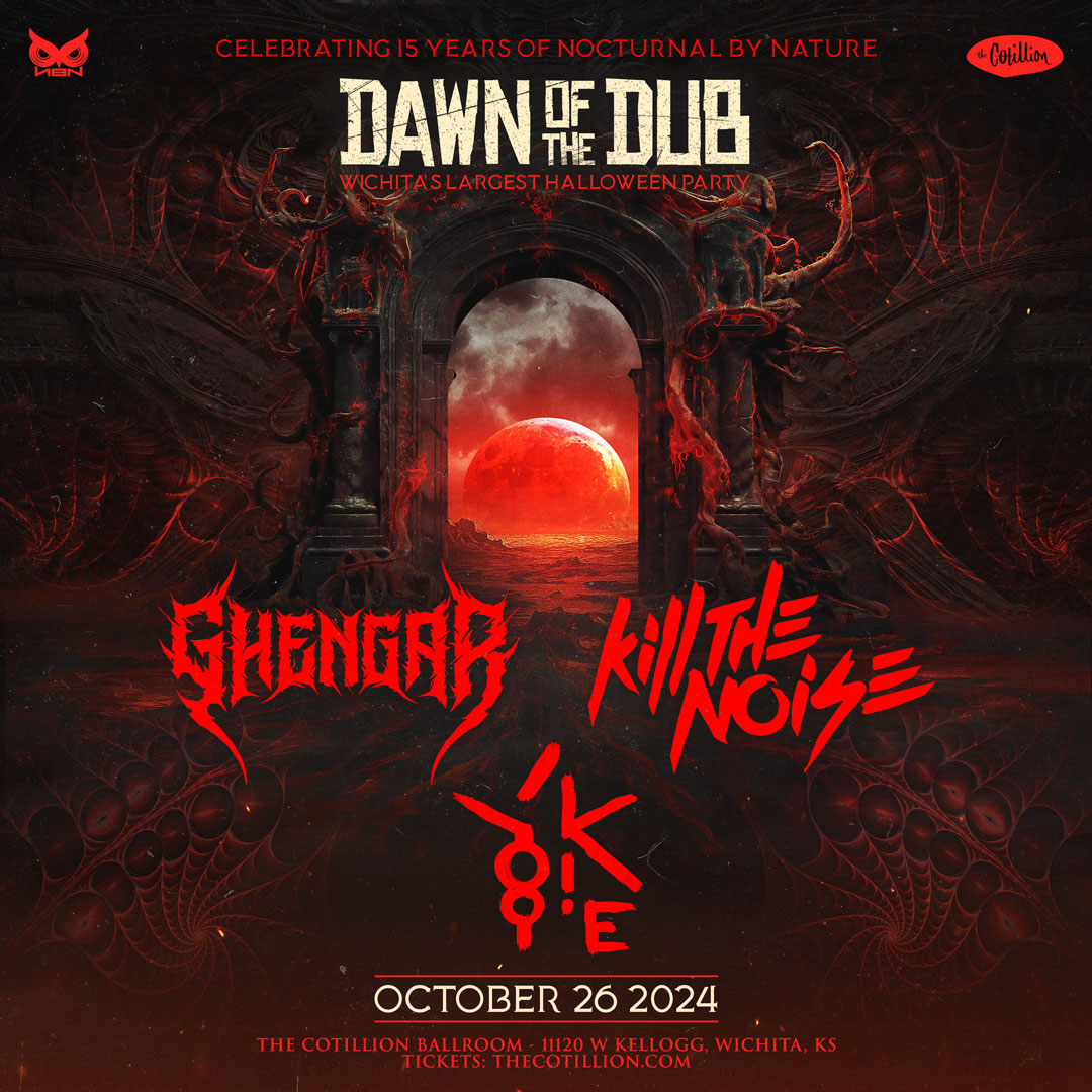 DAWN OF THE DUB
FT <a href="/Ghengarofficial/">𝐆𝐇𝐄𝐍𝐆𝐀𝐑</a>, <a href="/killthenoise/">ᵏᵗⁿ</a>, and <a href="/yookiemusic/">YOOKiE</a> 
October 26th at <a href="/TheCotillion/">The Cotillion</a> 
Tix on sale now!
Linktr.ee/nbnict
