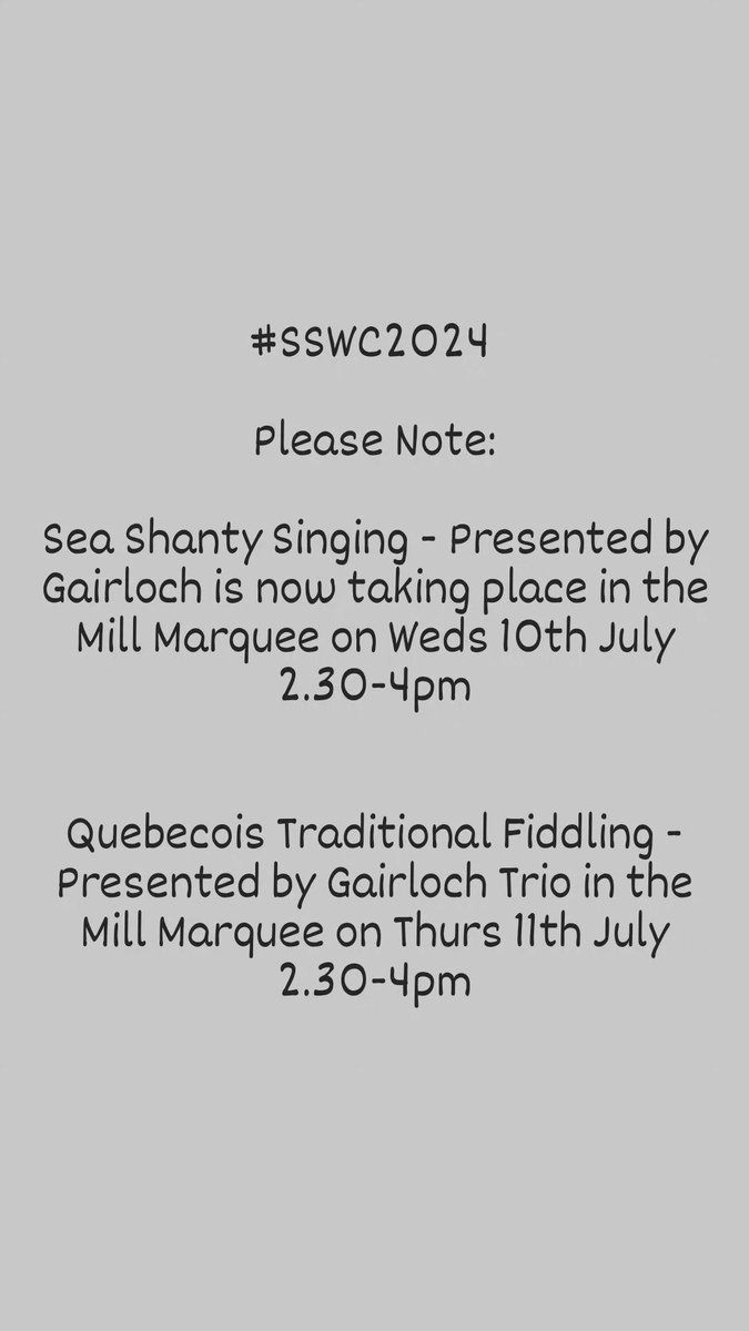 Please note change on the #SSWC Programme for Weds 10th &amp; Thurs 11th for Quebecois Traditional Fiddling and Sea Shanty Singing