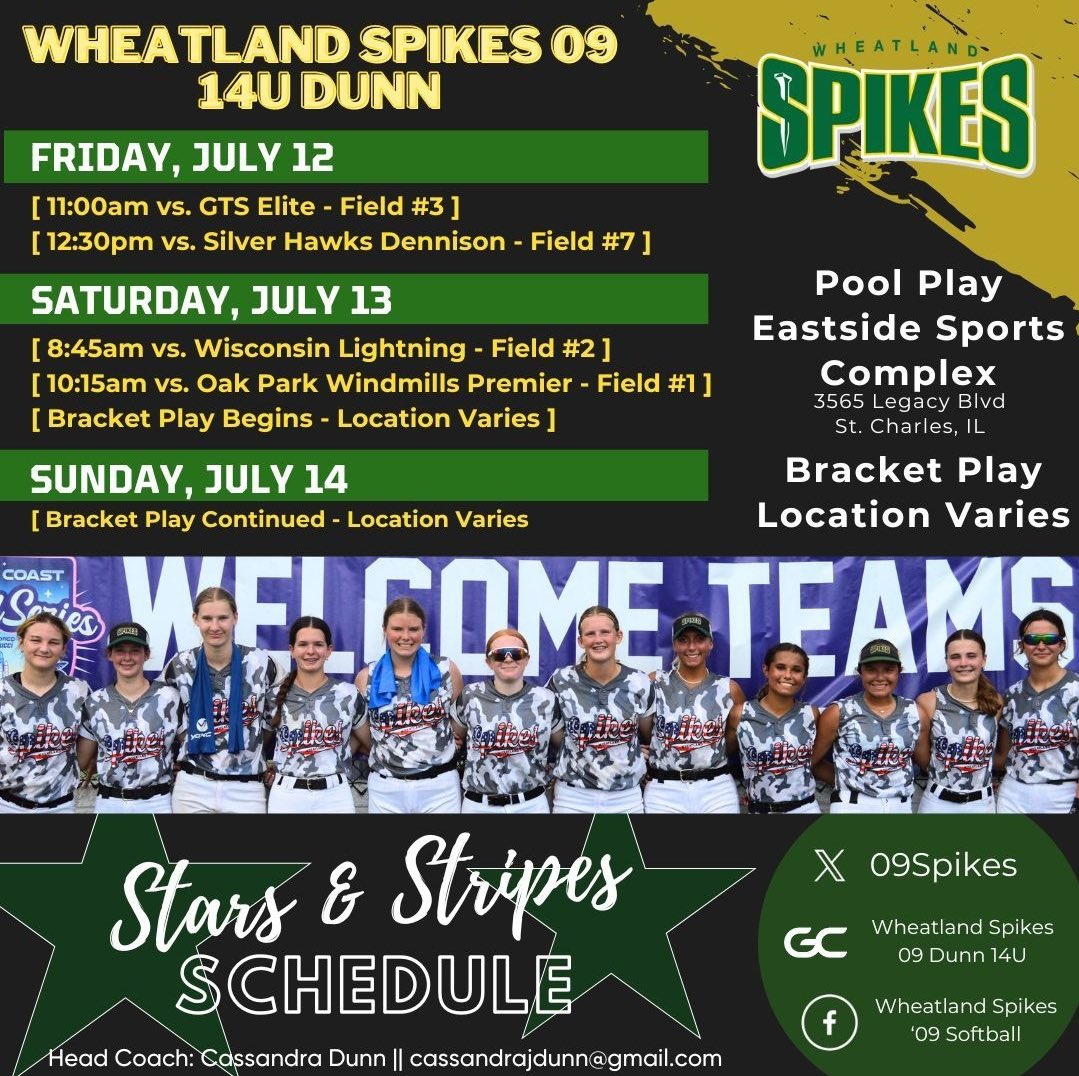 My team and I are attending the Stars and Stripes Tournament July 12-14. Here is our schedule.