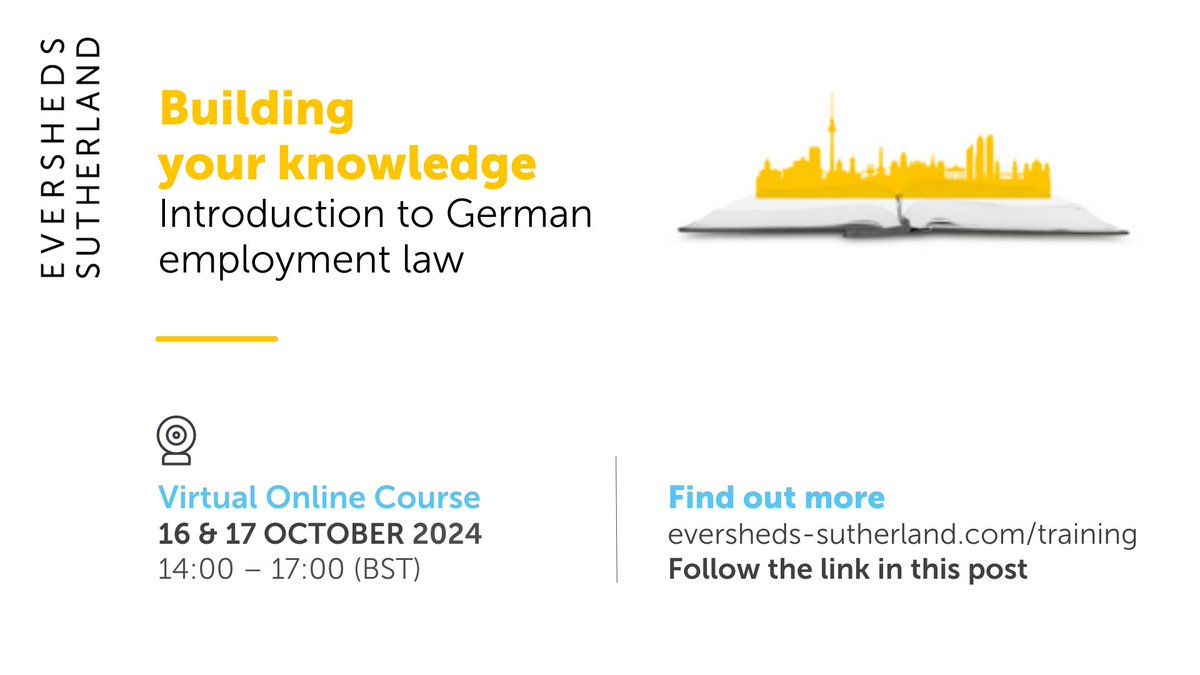 ESlawtraining's tweet photo. This course is led by a renowned German national who is a qualified employment lawyer in both England &amp; Germany. Gain valuable insights into the implications of employing people in this key European jurisdiction. Book now! https://t.co/rojZ2xmMDa @ESgloballaw #HR #trainingcourse https://t.co/CpidW0MSWE