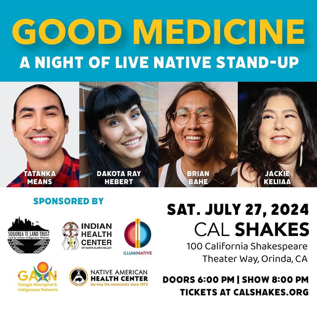 IllumiNative's tweet image. Mark your calendars for ‘Good Medicine’ on Sat., July 27 at @calshakes! 

Featuring: Tatanka Means, Brian Bahe, Dakota Ray Hebert, and Jackie Keliiaa. 

🎟️Tickets on sale now!

Visit calshakes.org to learn more. 

#NativeComedy #GoodMedicine #NativeStandup