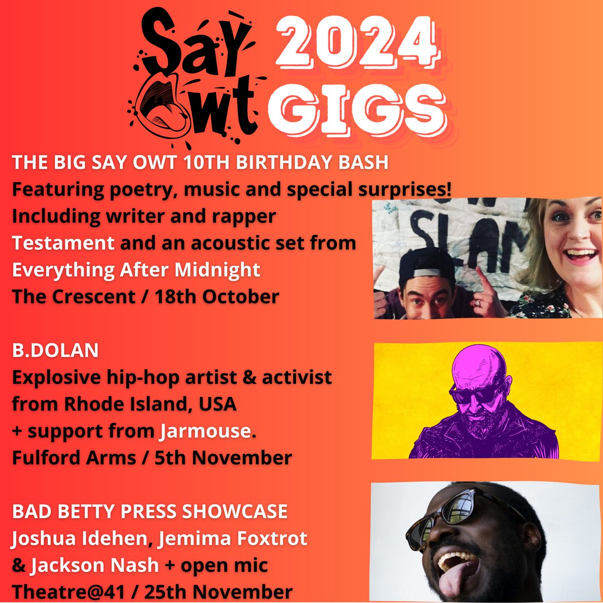 say_owt's tweet photo. SAY OWT 2024 GIGS
Visit our website for more info &amp; ticket links!

THE BIG SAY OWT 10TH BIRTHDAY BASH (featuring @testamentonline)
18th October at @TheCrescentYork

B.DOLAN (@BDolanSFR)
5th November at @thefulford

BAD BETTY SHOWCASE (@badbettypress)
25th November at @41monkgate https://t.co/1IpYvyaGbF