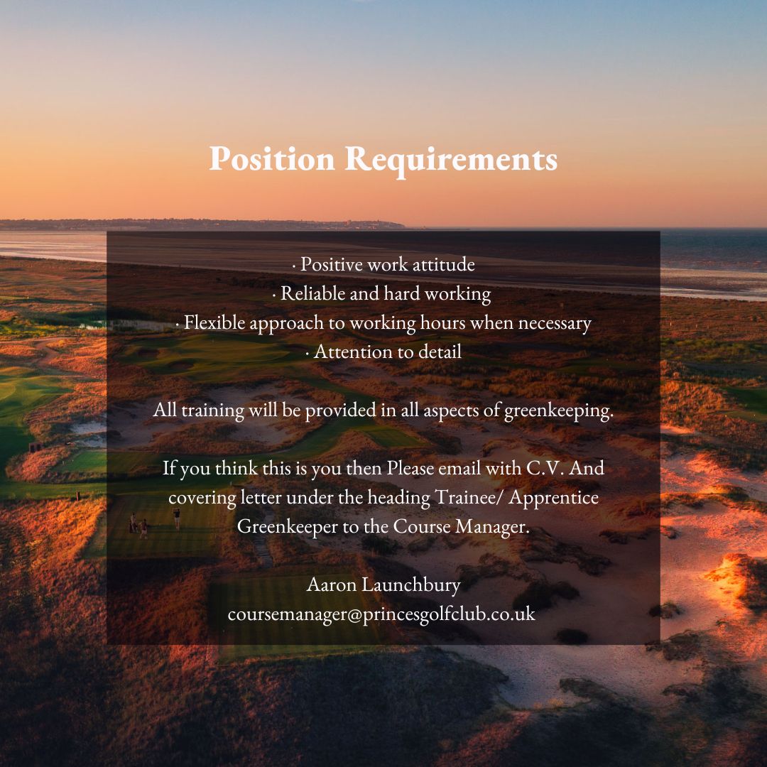 Princes Golf Club (@princesgolfclub) on Twitter photo We have a fantastic opening for a Trainee or Apprentice Greenkeeper! 🌿 This position is perfect for a motivated and ambitious individual looking to pursue a career in greenkeeping. Join our team and help keep our course in top shape! 
#Greenkeeping #CareerOpportunity We have a fantastic opening for a Trainee or Apprentice Greenkeeper! 🌿 This position is perfect for a motivated and ambitious individual looking to pursue a career in greenkeeping. Join our team and help keep our course in top shape! 
#Greenkeeping #CareerOpportunity