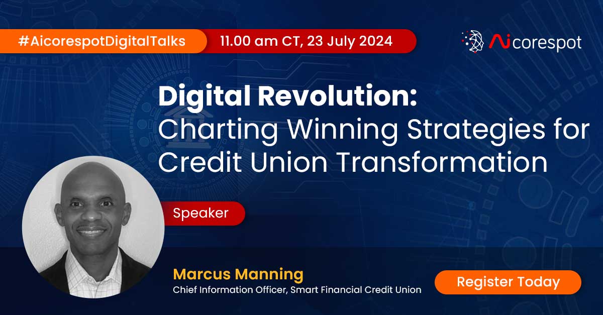 🚀 Unlock the Future of Credit Unions! 🚀

Join Marcus Manning, CIO at Smart Financial, and industry leaders as they discuss how digital strategies can save up to 35% in costs and transform member services.

🗓️ July 23, 11 AM - 12:30 PM CT

live.zoho.in/ENr1DNJYvI