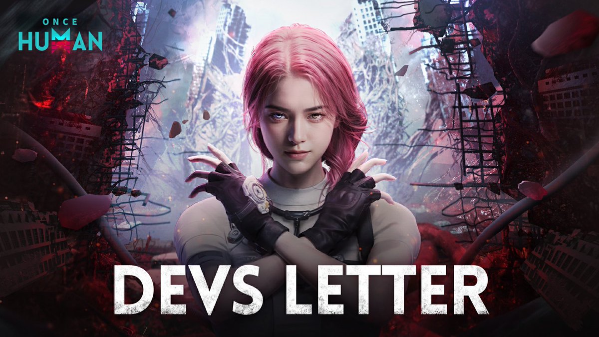 Wishlist NOW on Steam PLAY FOR FREE on July 9th PDT!

The devs want to share a lot with Metas about the Season gameplay! Click the link to view the Devs' Letter.

oncehuman.game/devBlog/202407…

#OnceHuman