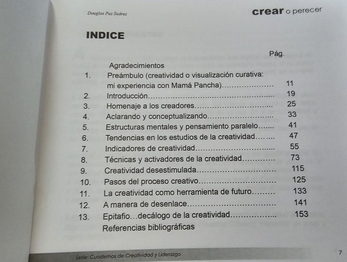 La práctica de la creatividad como actividad intelectual, estimula al individuo a ser productivo y crítico con su praxis, a desarrollar la empatía y el carisma, a ser tolerante con las conductas y comprensivo con las nuevas ideas. Y estas son cuestiones fundamentales en el éxito