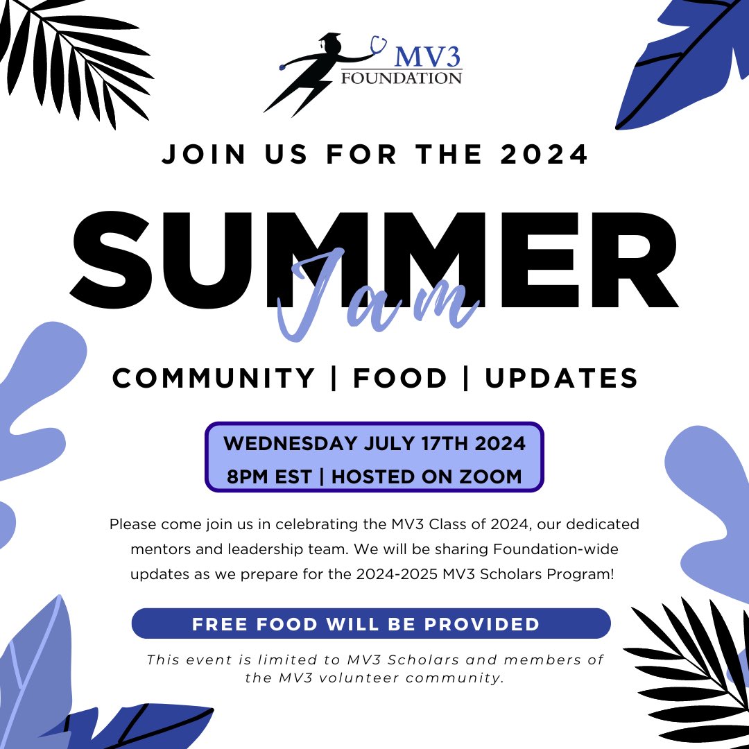 We are thrilled to invite our MV3 community to the MV3 Foundation Virtual Summer Jam! 

This special event is our chance to celebrate YOU – the incredible scholars, dedicated mentors, and the fantastic team that makes everything possible. 

Registration link sent via email.