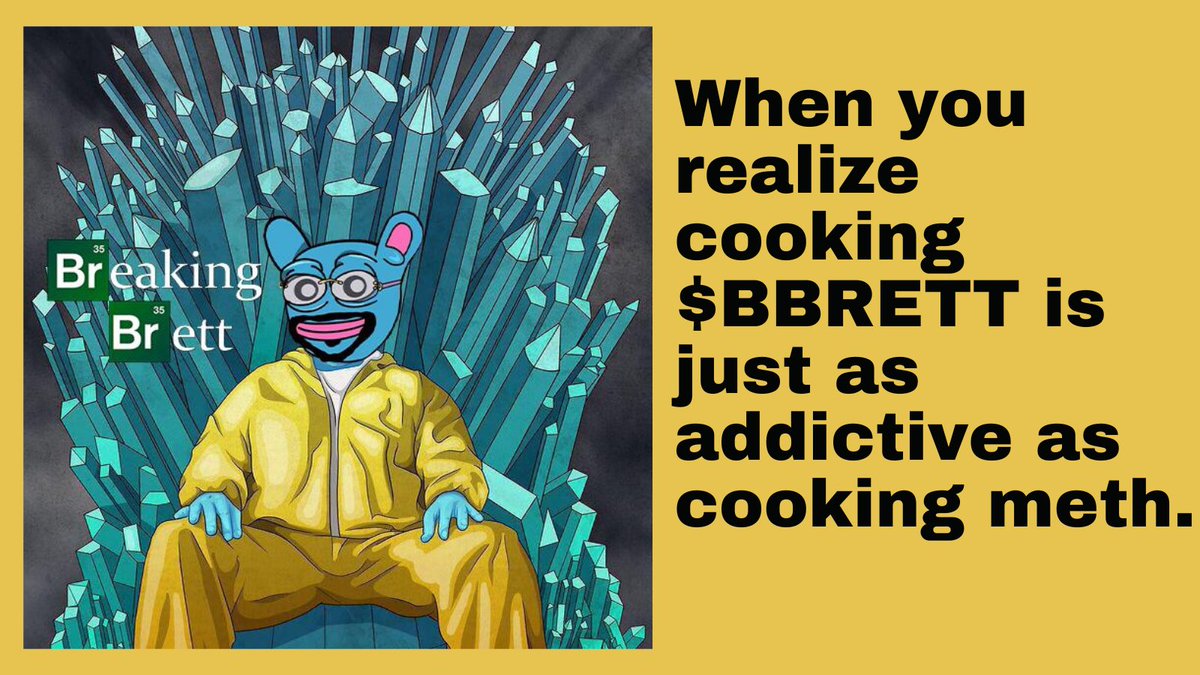 BrBrett_base's tweet photo. Move over, Walter White, Breaking Brett’s chart is so hot, even Heisenberg would be jealous. Get ready for the $BBRETT addiction, it will come so hard and fast you won’t even know what’s happening! 💎💎💎

https://t.co/UCkQeTQcNb

https://t.co/MZv1tlkGJI

#BreakingBrett 
#Base https://t.co/IELPbZuWAv