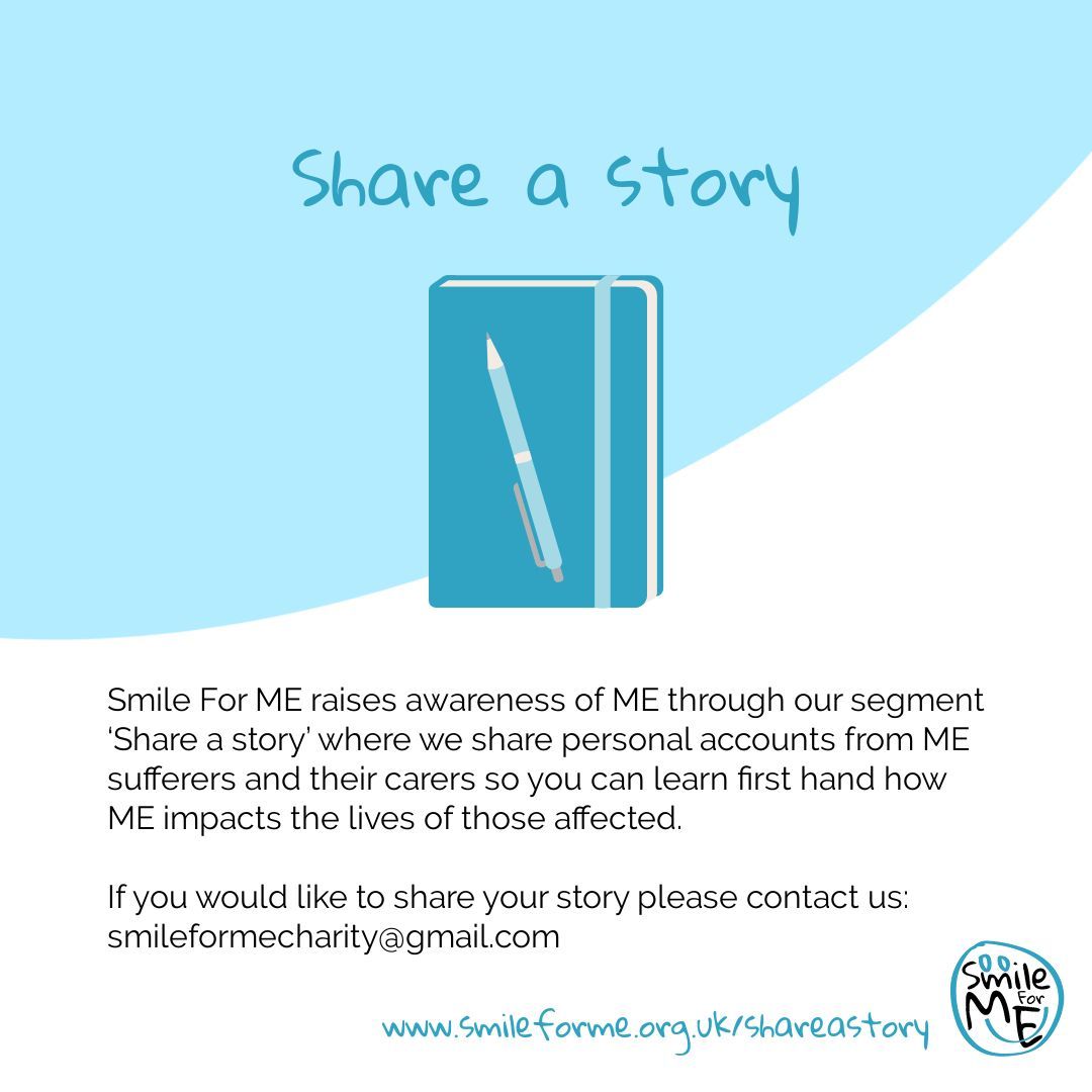 SmileForMEUK's tweet image. We raise awareness of ME through sharing personal accounts from ME sufferers and their carers so you can learn first hand how ME impacts the lives of those affected: smileforme.org.uk/shareastory

If you would like to share your story please contact us: smileformecharity@gmail.com 🩵