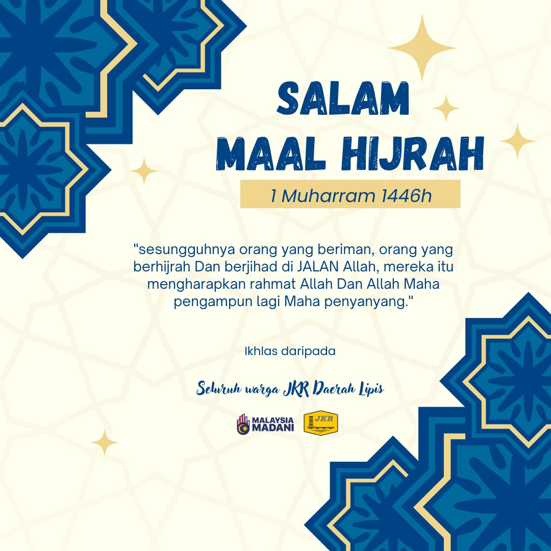 SALAM MAAL HIJRAH
1 MUHARRAM 1446H

Ikhlas daripada
Seluruh warga kerja JKR Daerah Lipis.