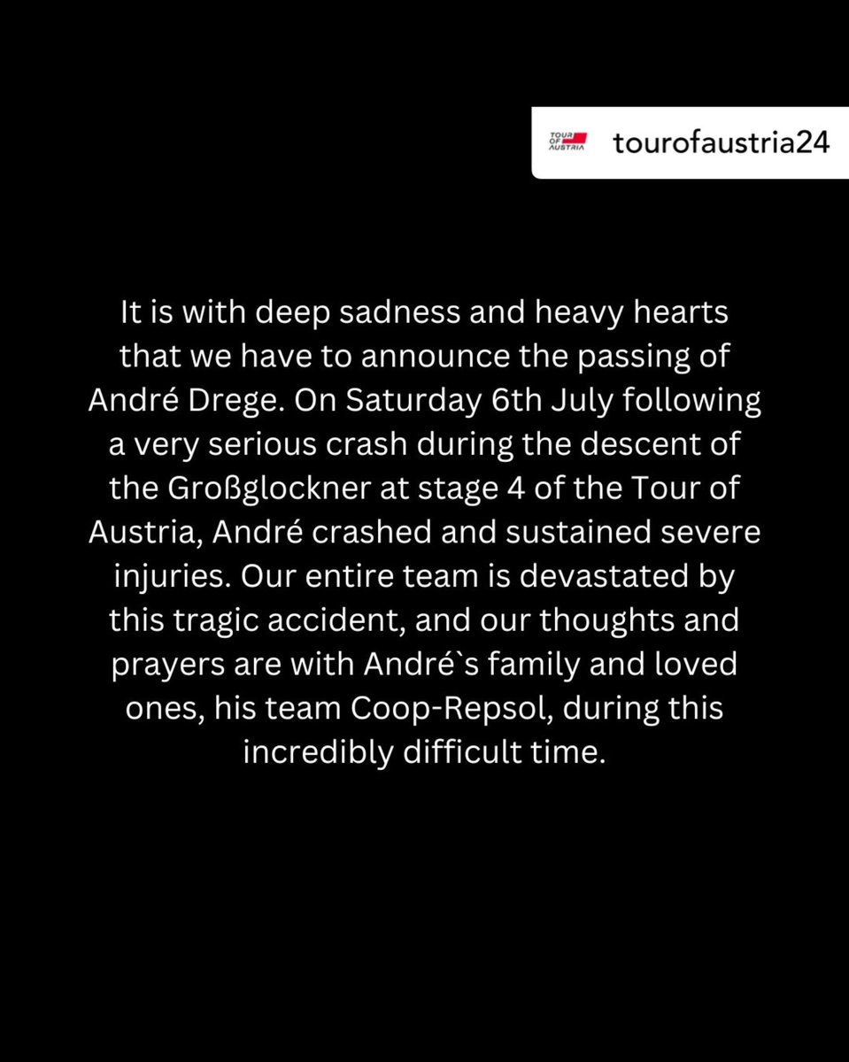 💔 Heartbreaking news…

Our thoughts are with his family, friends and team Coop-Repsol.

Ride in peace, André. 🙏