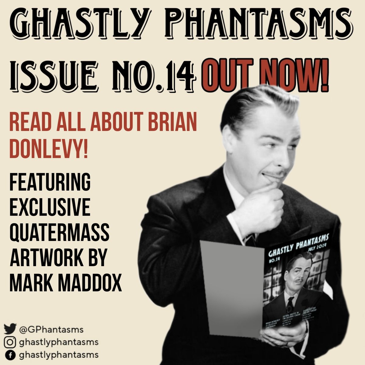 GPhantasms's tweet photo. GHASTLY PHANTASMS No.14 is out now and all about Brian Donlevy with exclusive artwork by Mark Maddox! Keep an eye out for an exciting exclusive addition coming soon! 👀 https://t.co/2XqhuPUOBb